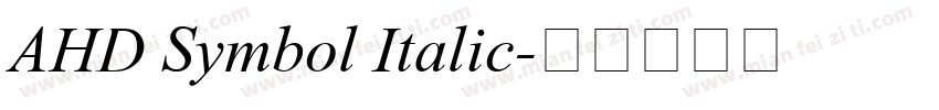 AHD Symbol Italic字体转换
